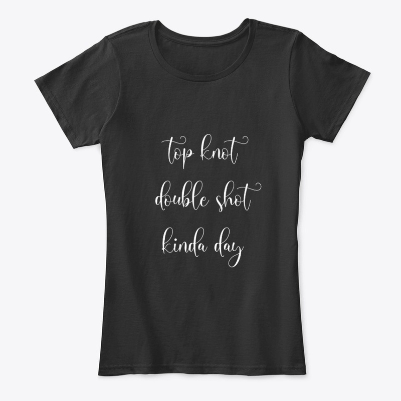 Top knot Double Shot Women Shirt