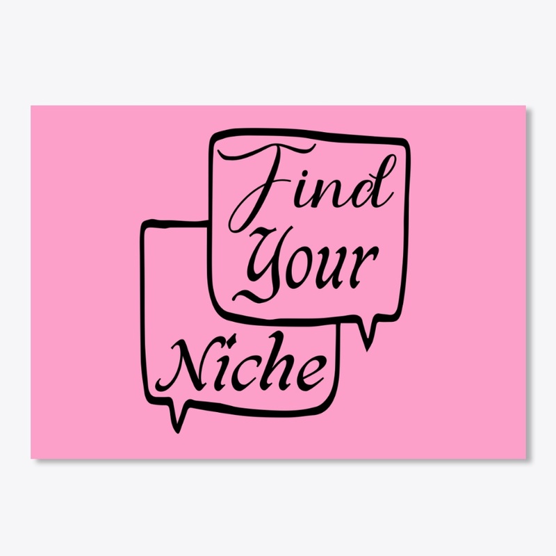 Find your niche