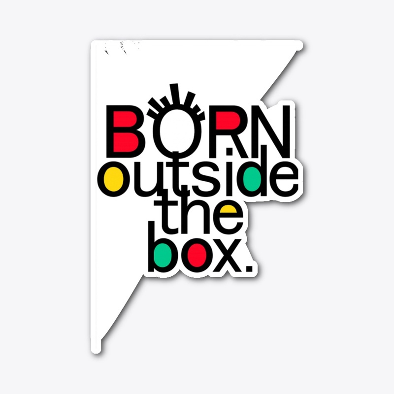 Born outside the box