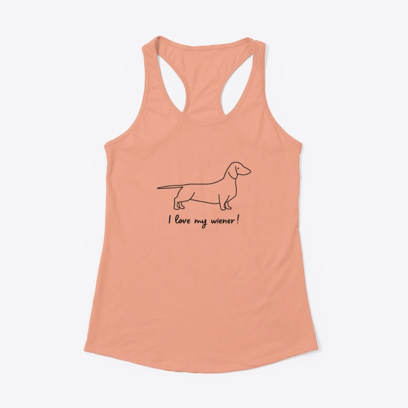 I Love My Wiener!