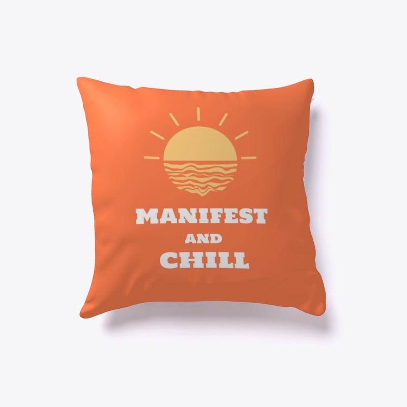 Manifest And Chill