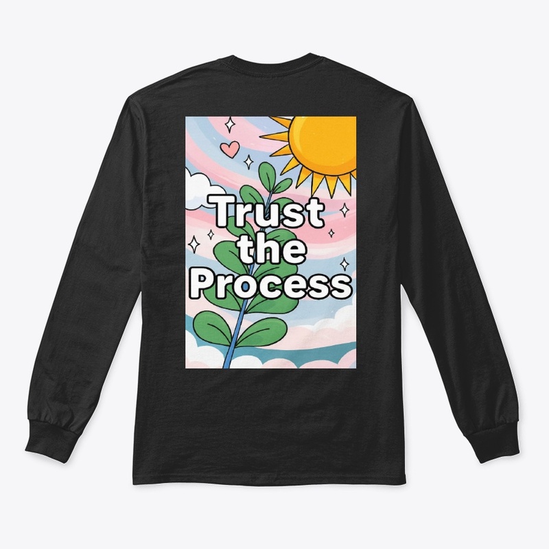 Trust the Process