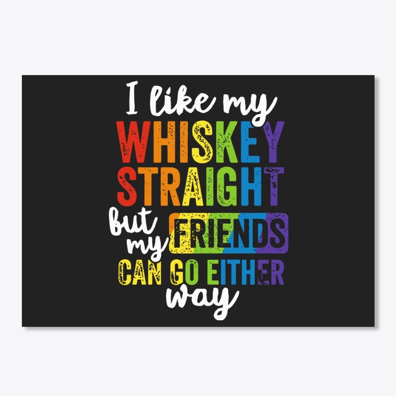 LGBT Whiskey Straight