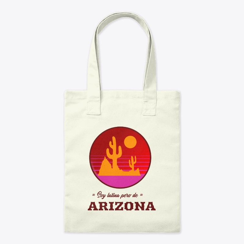 Soy latina pero de Arizona