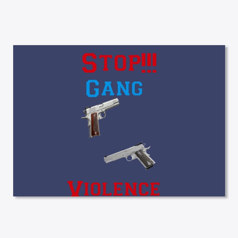 Stop Gang Violence 