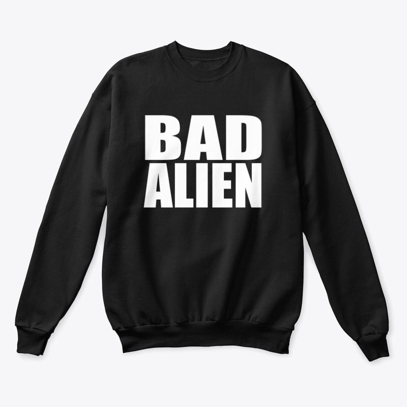 BAD ALIEN - white