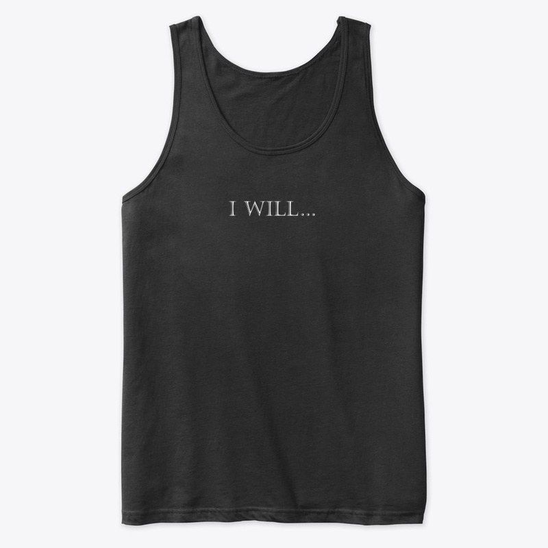 I will...