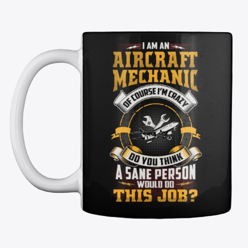 Crazy Aircraft Mechanic Shirt