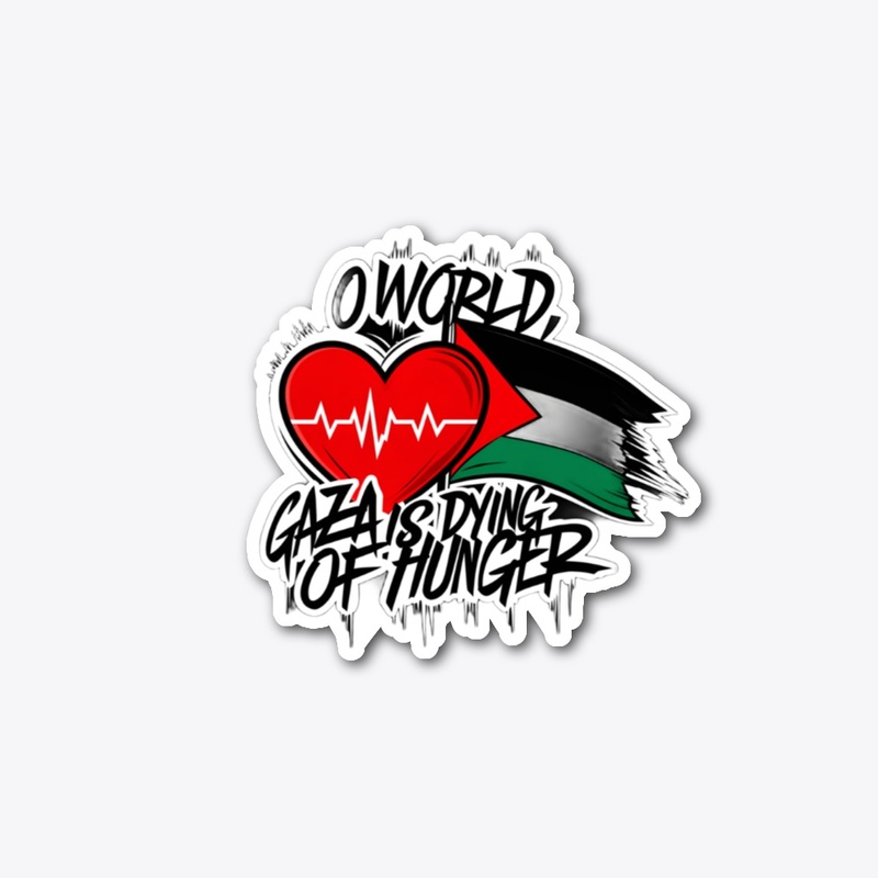 GAZA is dying of hunger