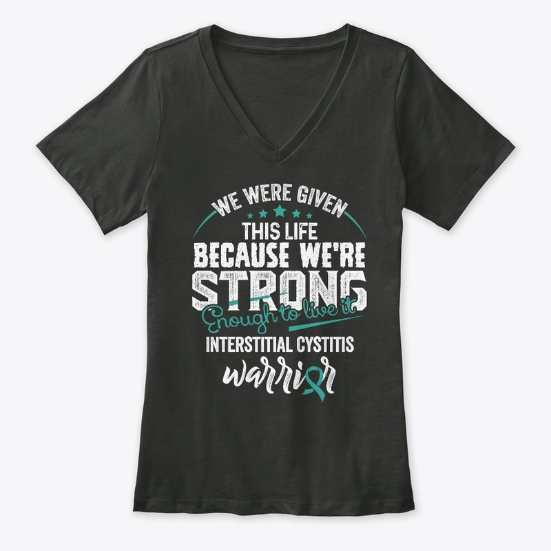 We are strong | Interstitial Cystitis
