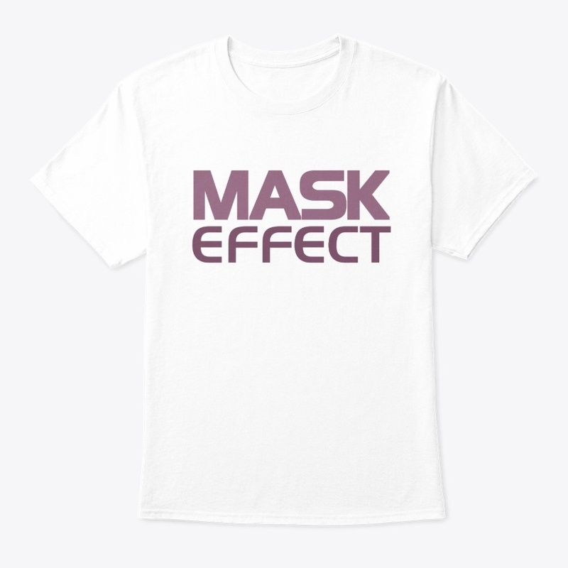 Mask Effect