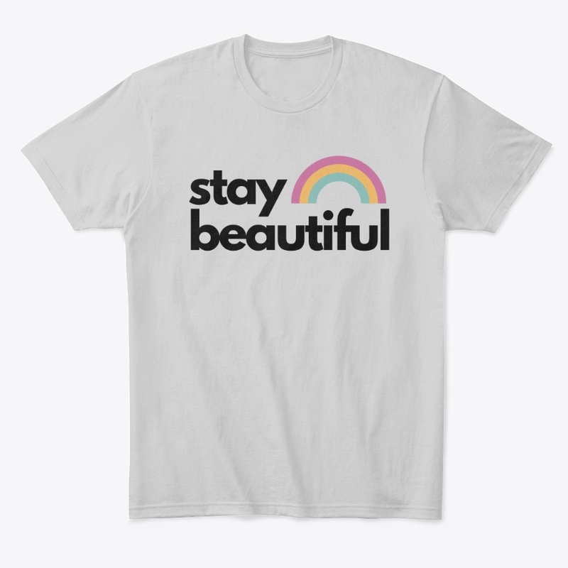 Stay Beautiful