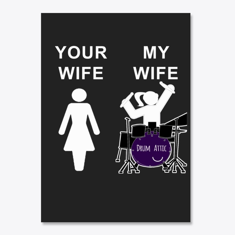 DA - YOUR WIFE MY WIFE STICKER