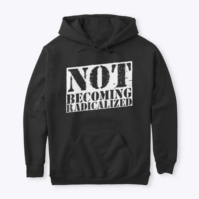 NOT becoming radical