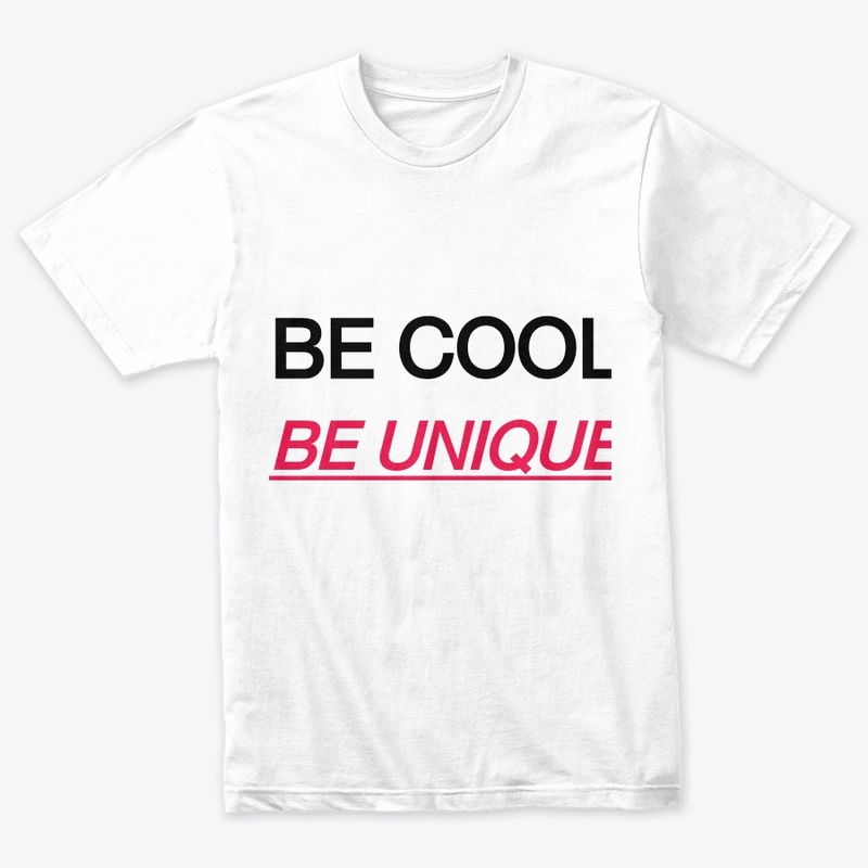 Bee cool be unique 