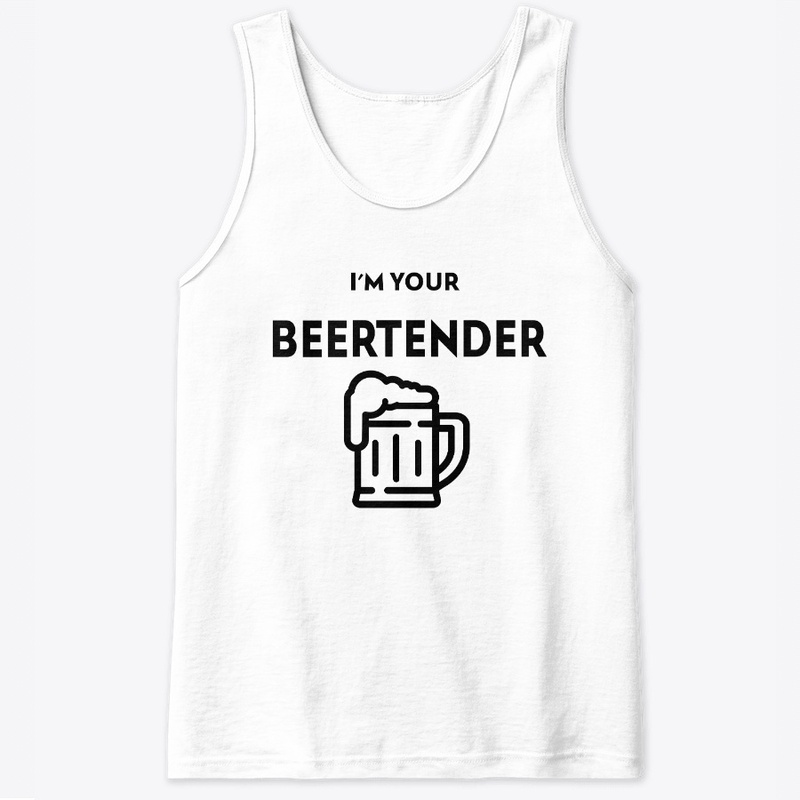 I'm your BEERTENDER