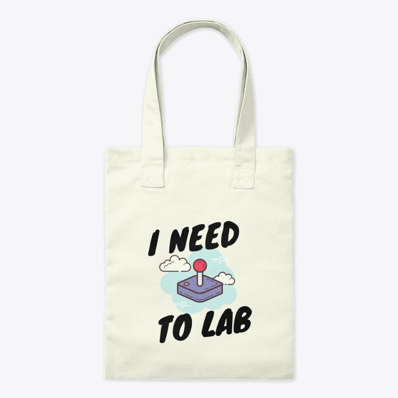 I NEED TO LAB