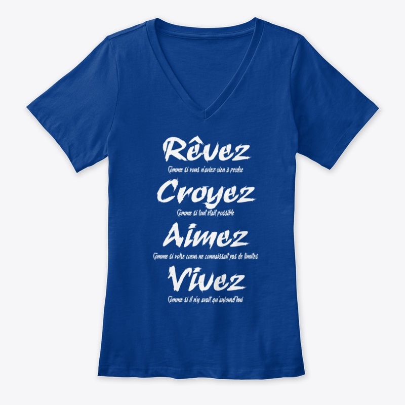 Rêvez Croyez Aimez Vivez
