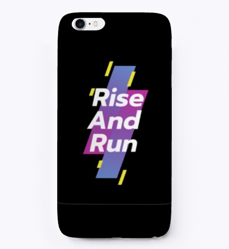 Fitness Quote - Rise And Run