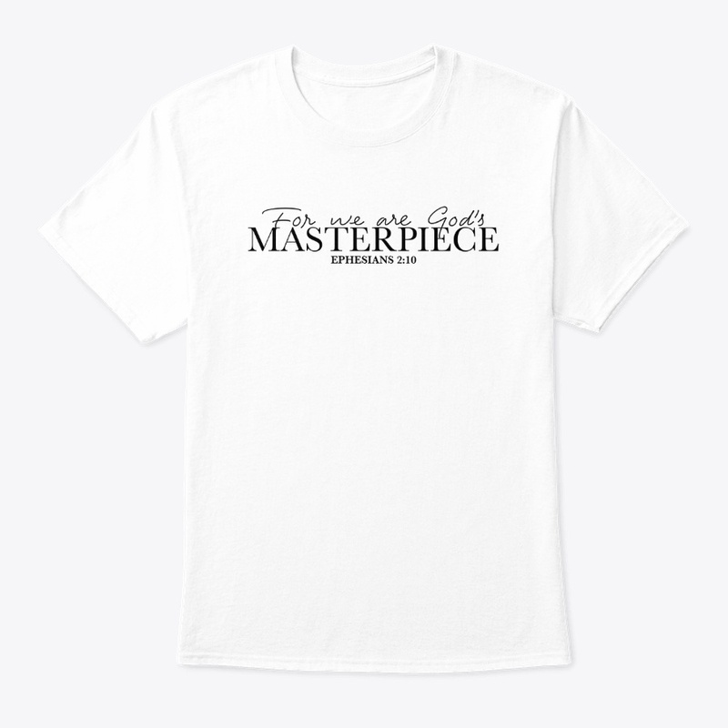 Ephesians 2:10 Tshirt (white)