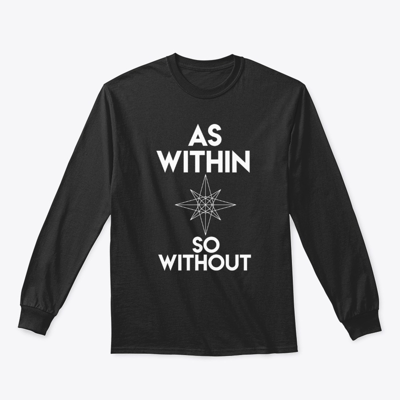 As Within so Without