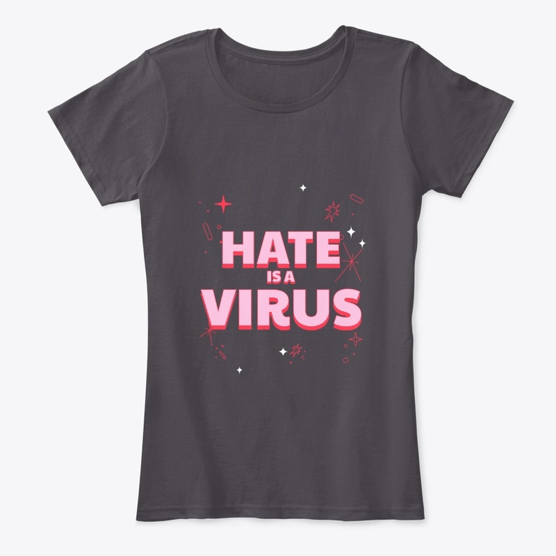 Hate is a Virus