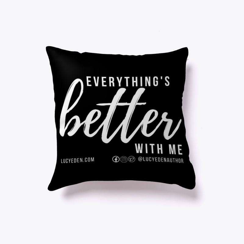 Everything's Better with Me dark