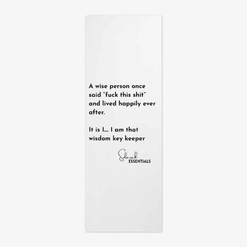 A Wise Person Once Said....