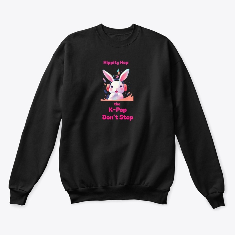 Hippity Hop the K-Pop Don't Stop Shirt