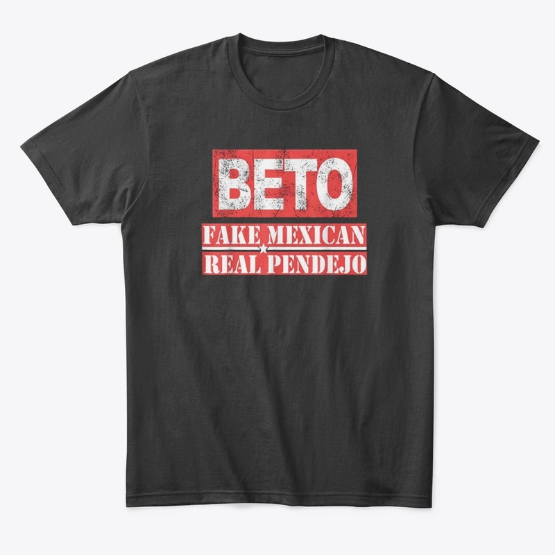 Beto Fake Mexican Real Pendejo TShirts