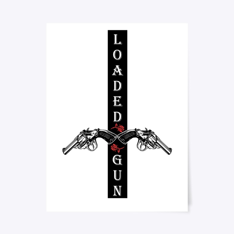 Loaded Gun