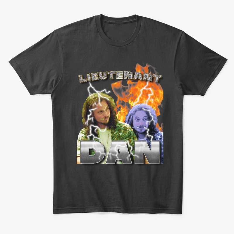 Lieutenant Dan Shirt