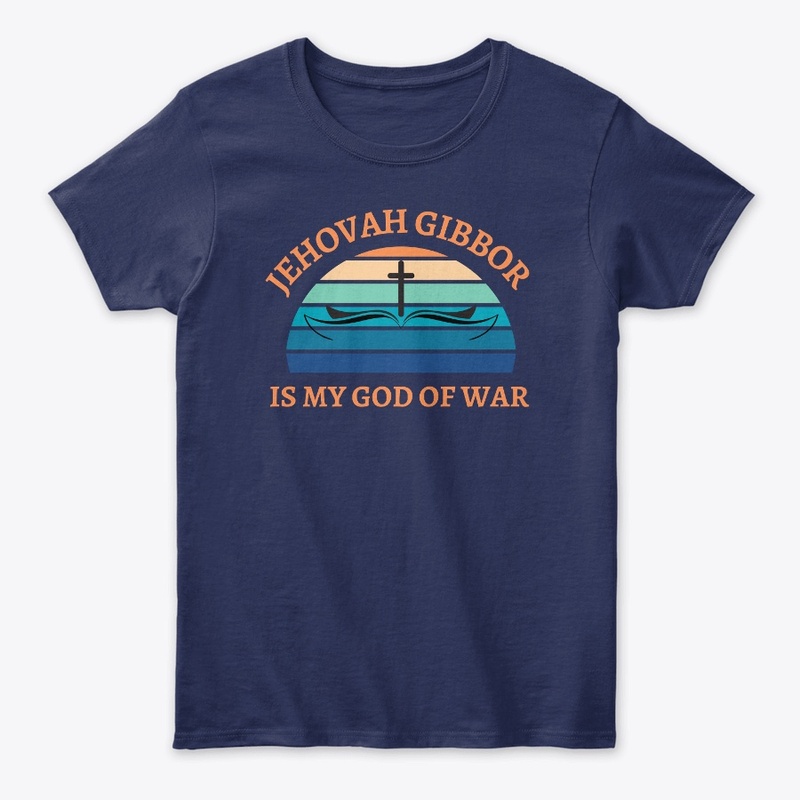 JEHOVAH GIBBOR | IS MY GOD OF WAR 