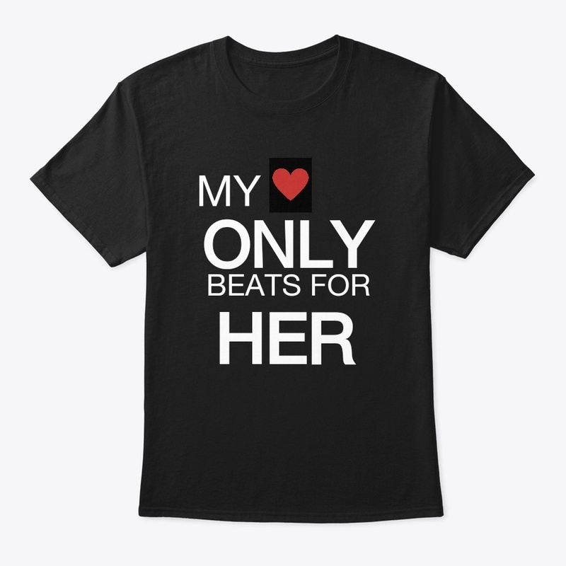 MY LOVE ONLY BEATS FOR HER