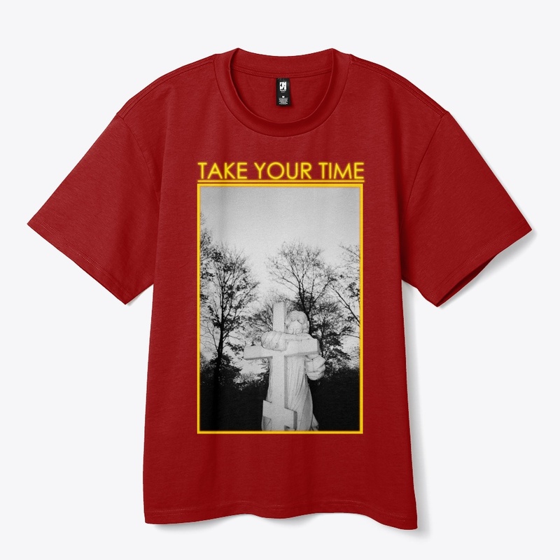 Take Your Time
