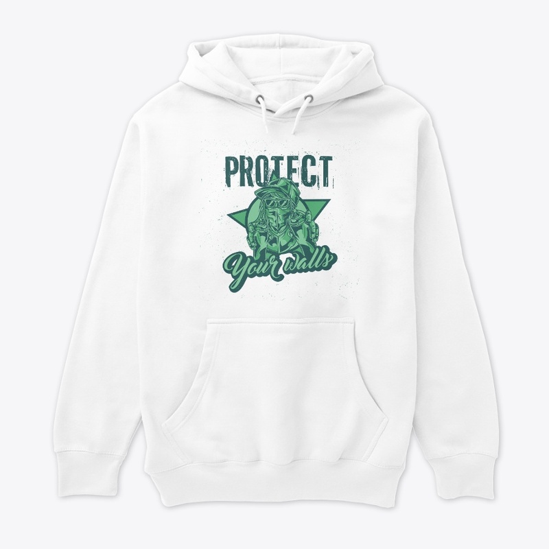 Protect Your Wall Premium Hoodies