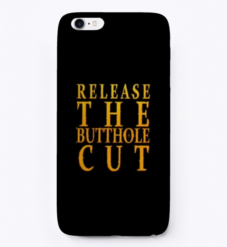 Release the Butthole Cut