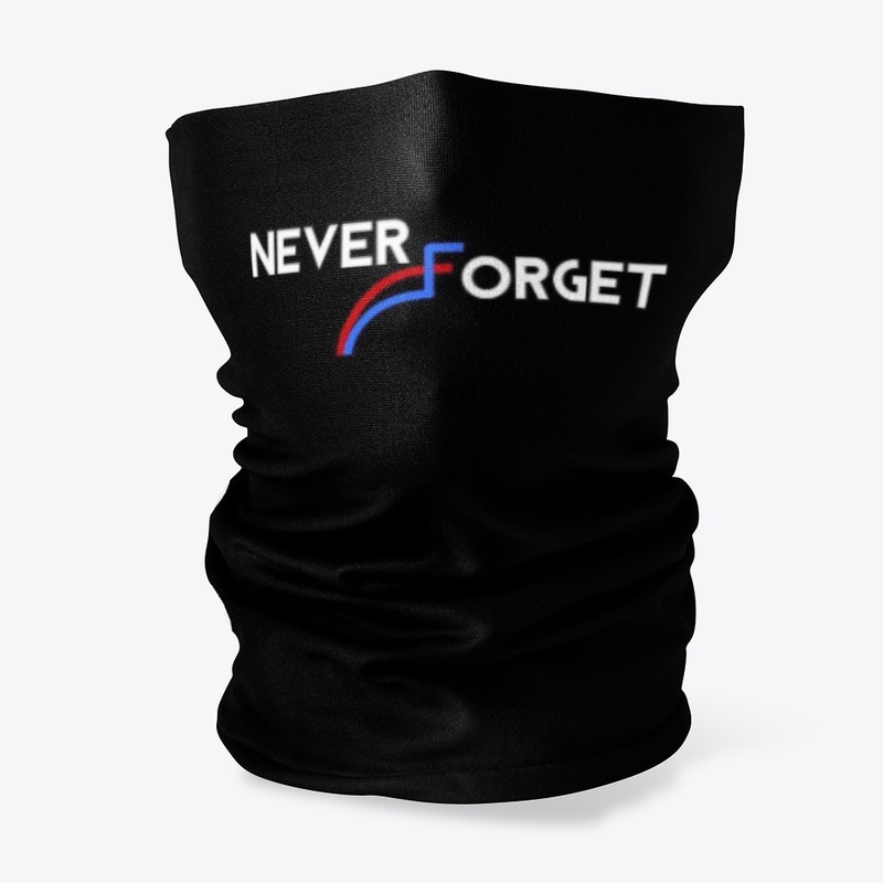 Never Forget (Trump Won)