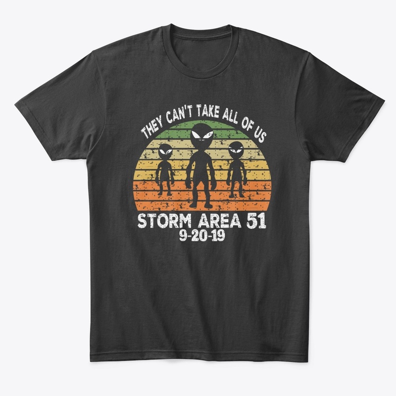 Storm Area 51 Funny Alien T Shirt Gift