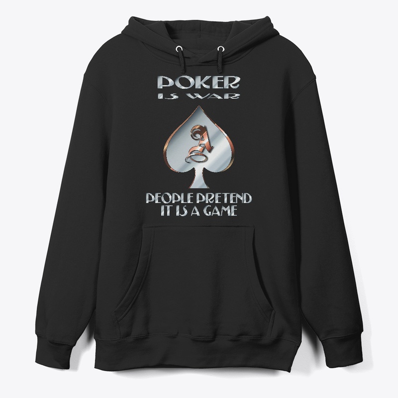 Poker is War