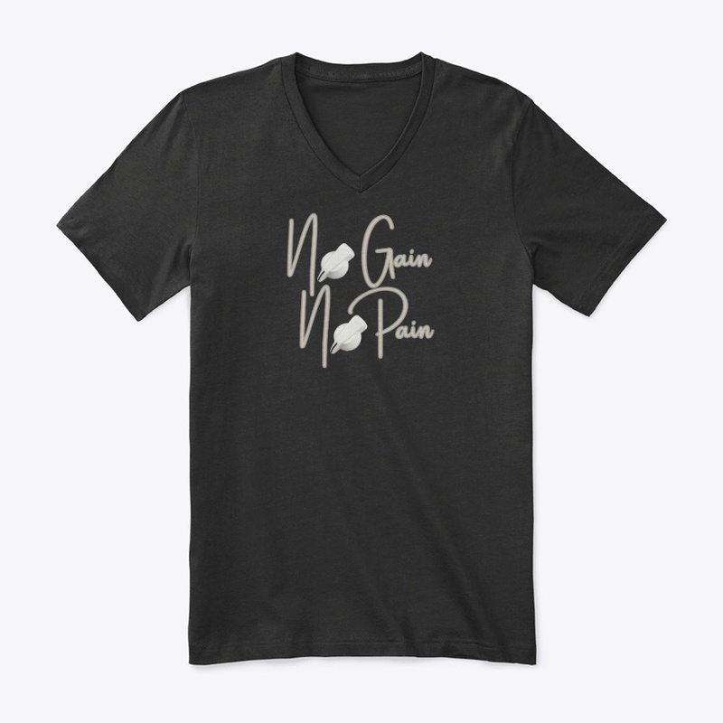 No Gain No Pain Merch