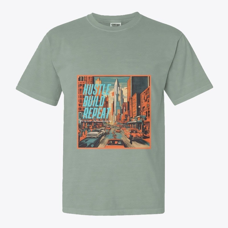 Hustle,Build,Repeat - Retro Cityscape