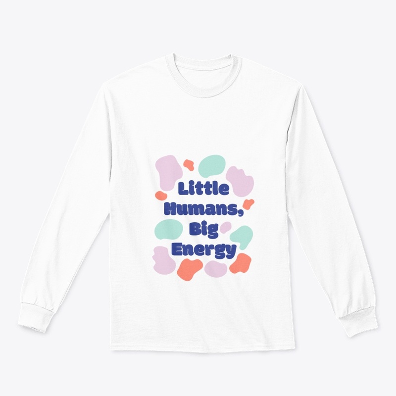 Little Humans, Big Energy