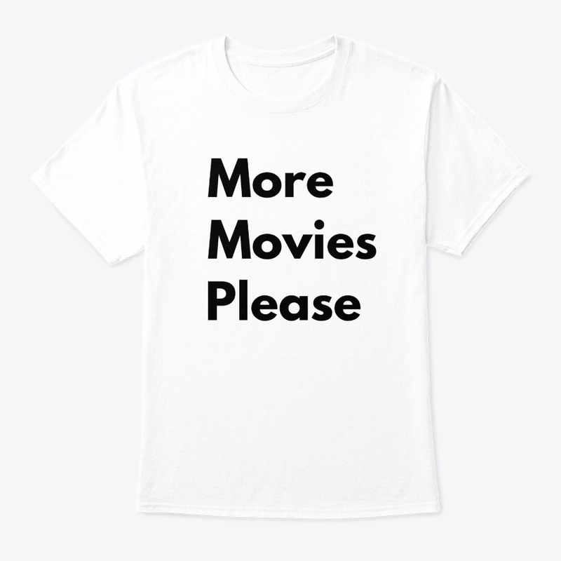 More Movies Please