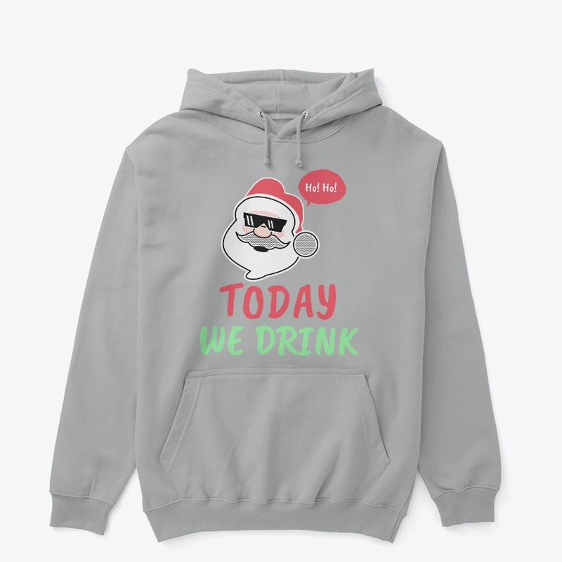 Today we drink