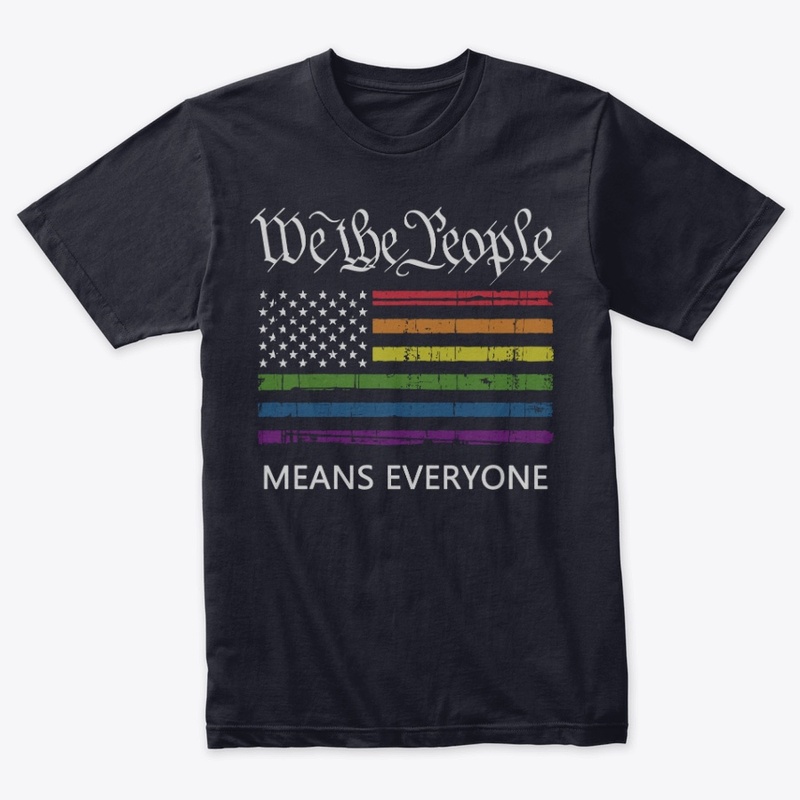 "We the People" means everyone!
