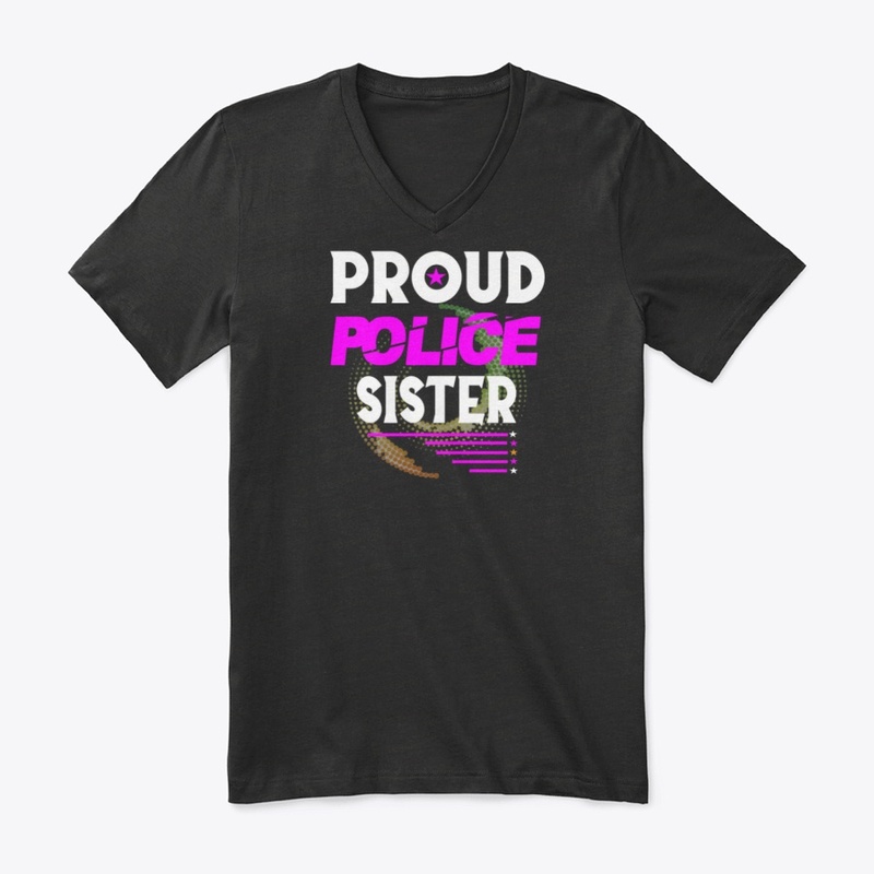 PROUD POLICE SISTER SHIRT