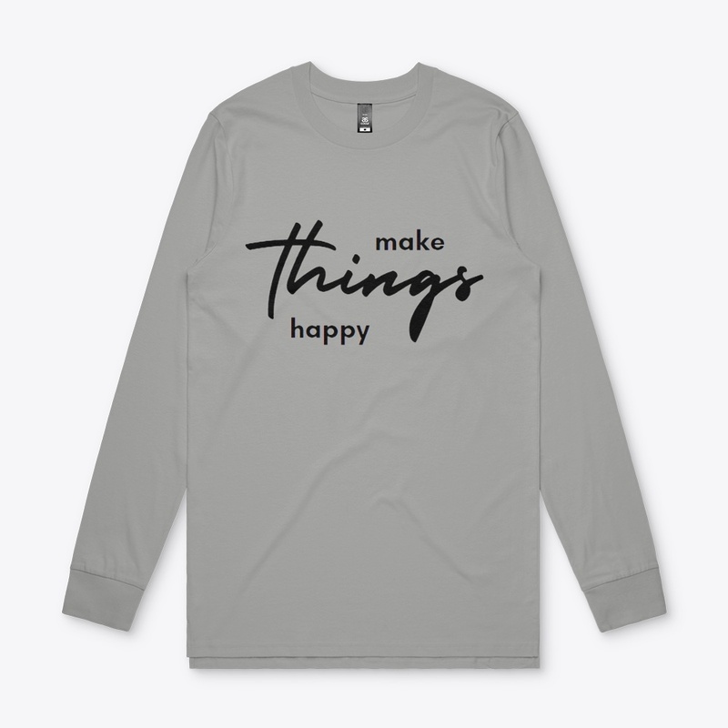 make things happy Men's Base Long Sleeve