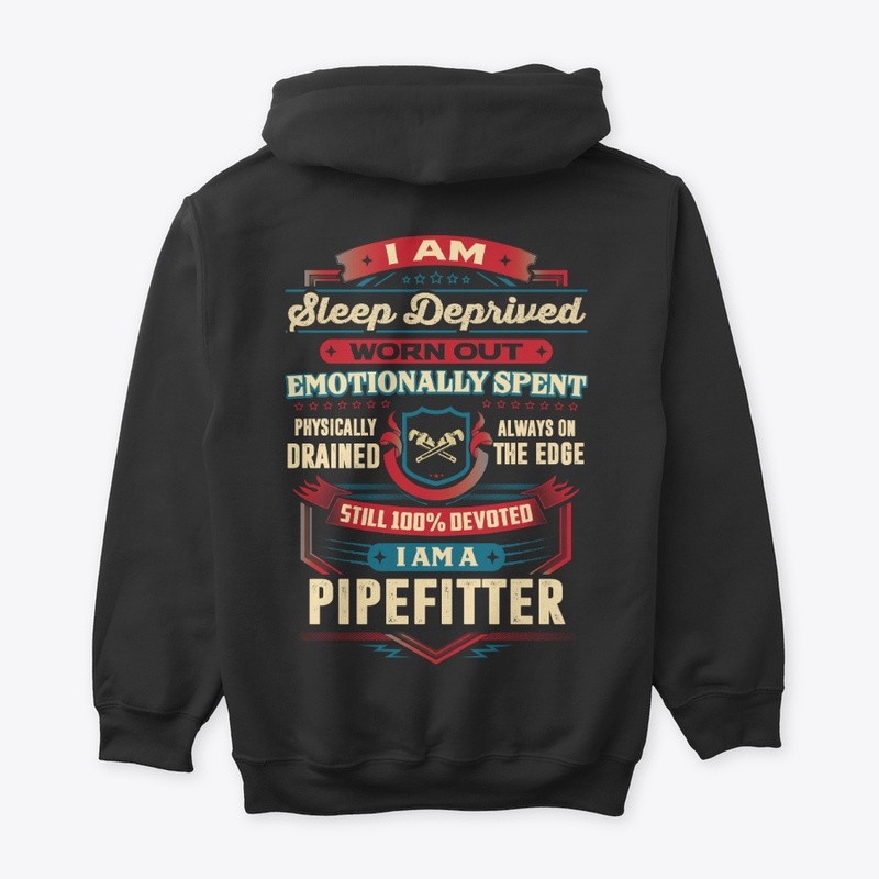Devoted Pipefitter Hoodie