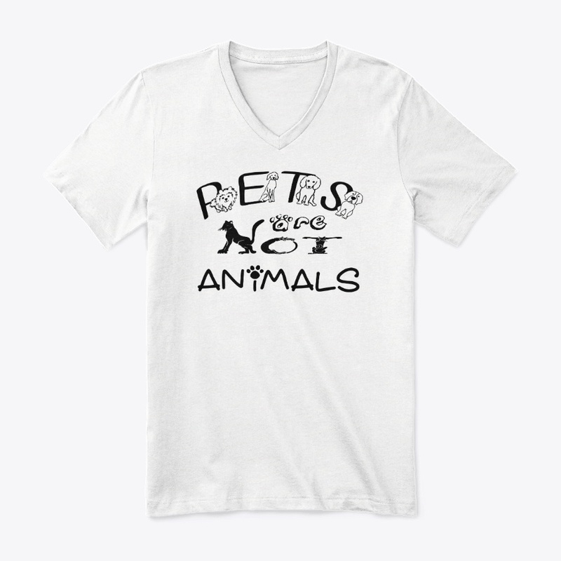 Pets Are Not Animals - BlackText